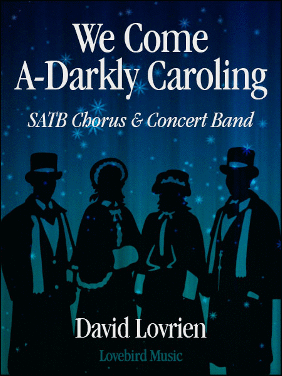 We Come A-Darkly Caroling 4-Part scores gallery preview page 1