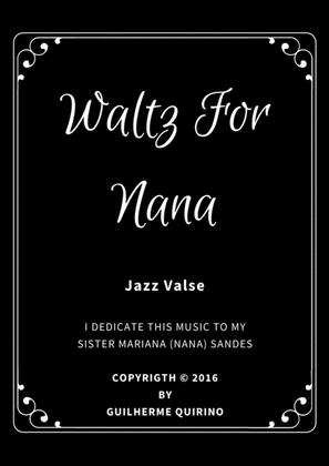 Waltz For Nana