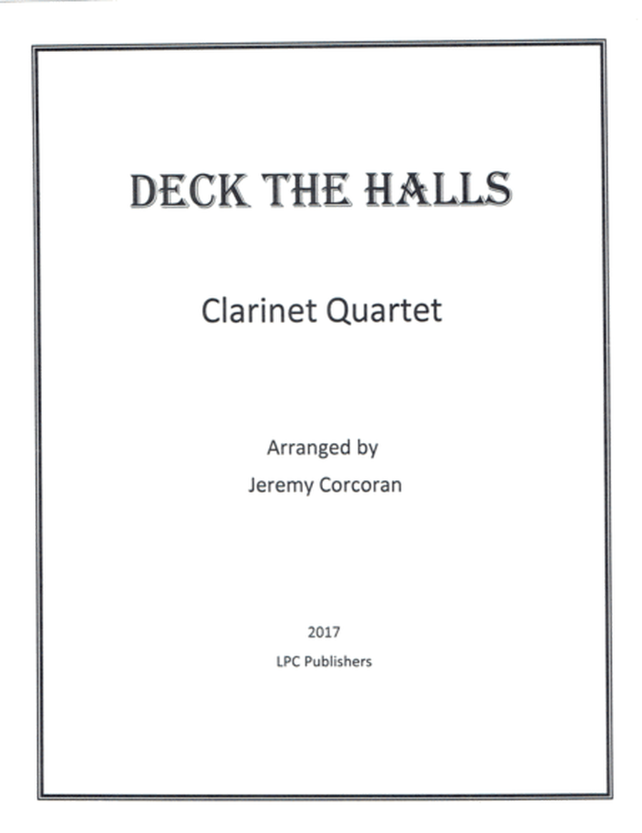 Deck the Halls for Clarinet Quartet image number null