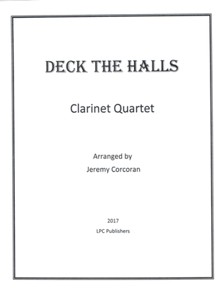 Book cover for Deck the Halls for Clarinet Quartet