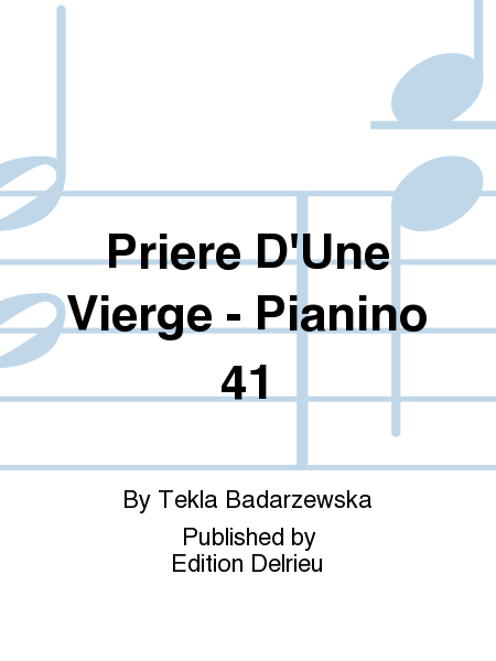 Priere D'Une Vierge - Pianino 41