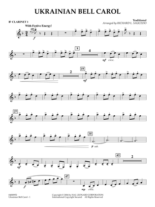 Ukrainian Bell Carol (arr. Richard L. Saucedo) - Bb Clarinet 1