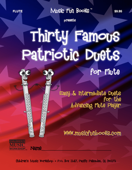 Thirty Famous Patriotic Duets for Flute