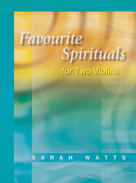 Favourite Spirituals for Two Violins