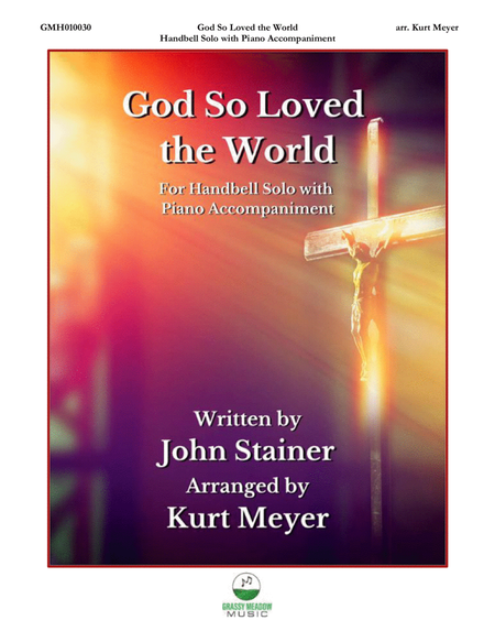 God So Loved the World (for handbell solo with piano accompaniment) image number null