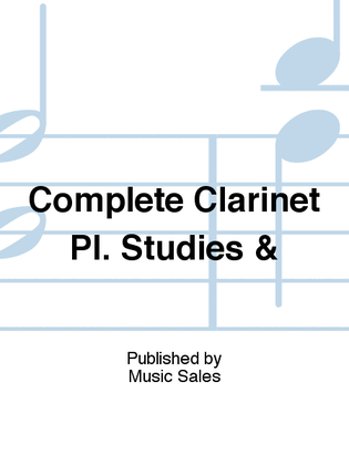 Book cover for Complete Clarinet Pl. Studies &