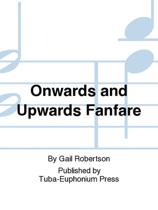 Onwards and Upwards Fanfare