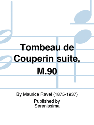 Book cover for Tombeau de Couperin suite, M.90