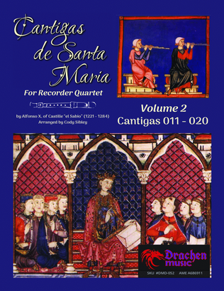 Book cover for Cantigas de Santa Maria for Recorder Quartet Volume 02