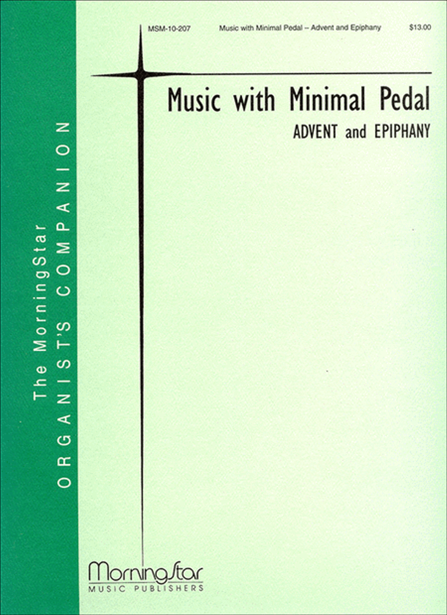 Music with Minimal Pedal Advent and Epiphany Organ scores gallery preview page 1