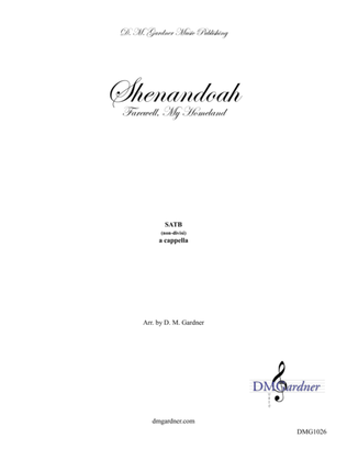 Shenandoah - Farewell, My Homeland (SATB)