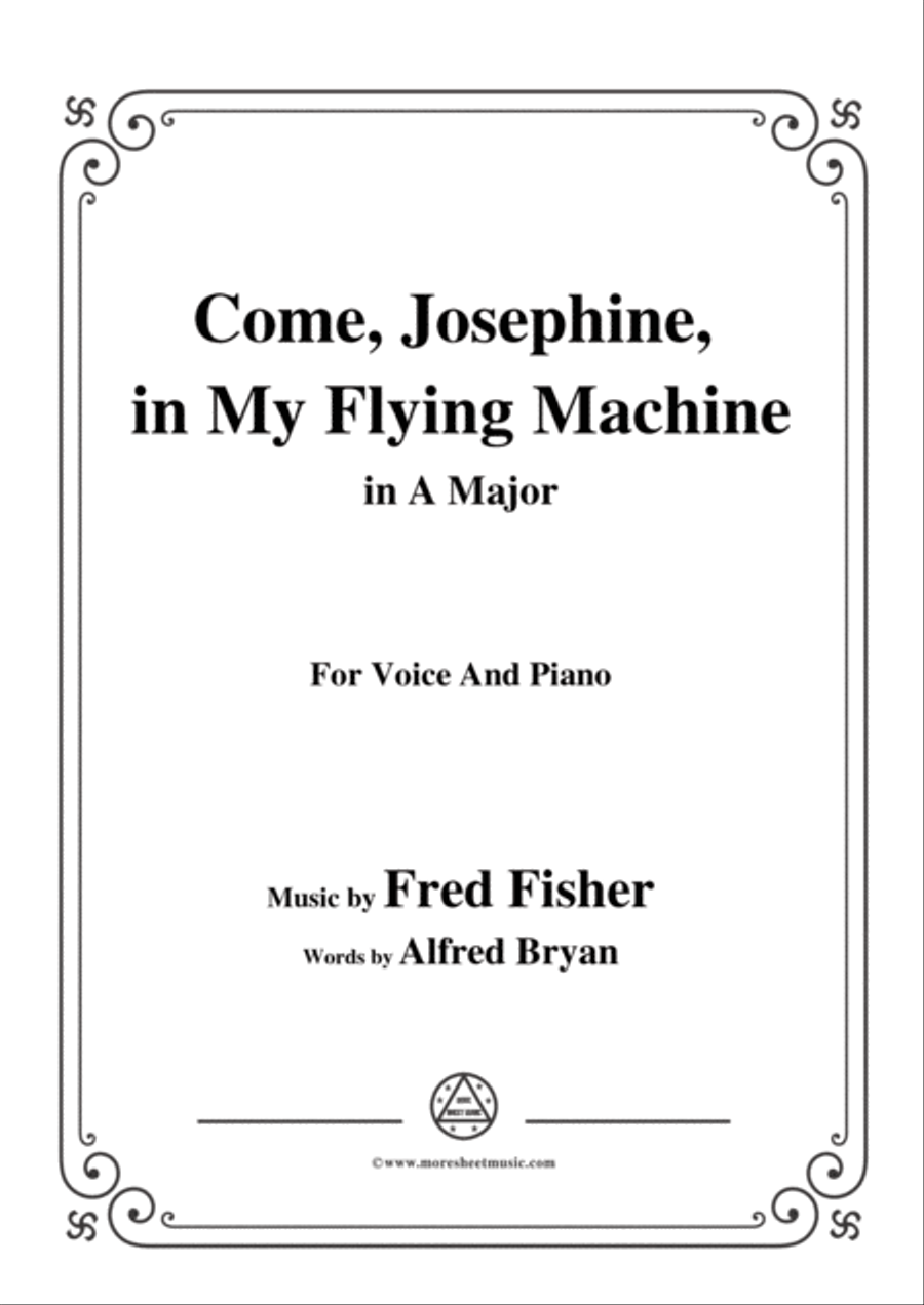 Fred Fisher-Come,Josephine,in My Flying Machine,in A Major,for Voice&Piano Voice scores gallery preview page 1