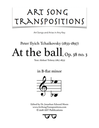 Book cover for TCHAIKOVSKY: Средь шумного бала, Op. 38 no. 3 (transposed to B-flat minor, "At the ball")