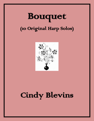 Book cover for Bouquet, 10 original solos for Lever or Pedal Harp
