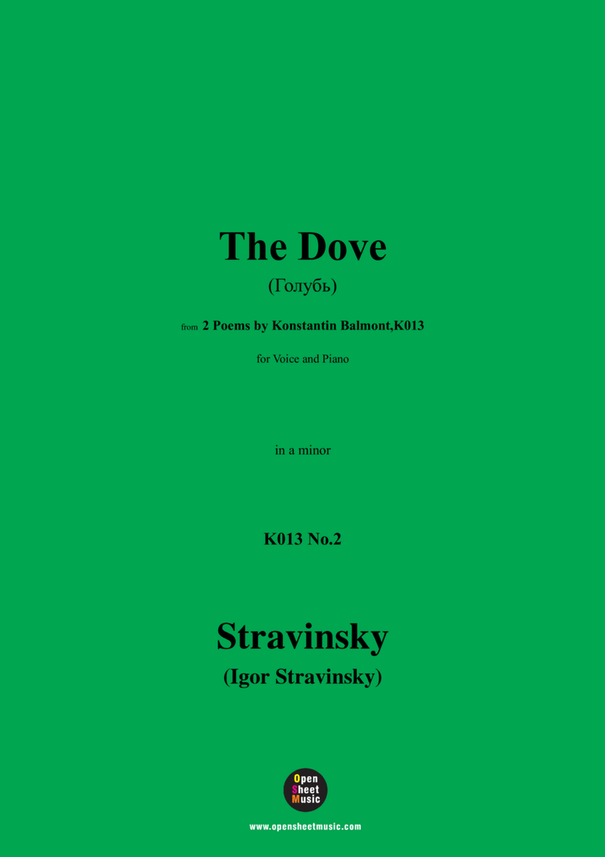 Stravinsky-The Dove(Голубь)(1912),K013 No.2,in a minor