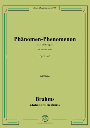 Brahms-Phänomen-Phenomenon,Op.61 No.3,in E Major