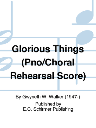 Book cover for Songs of Faith: 2. Glorious Things (Pno/Choral Rehearsal Score)