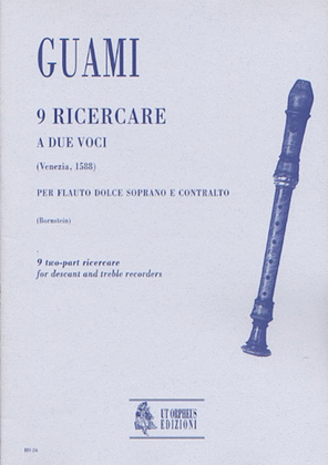 Book cover for 9 two-part Ricercares (Venezia 1588) for Descant and Treble Recorders