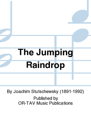 The Jumping Raindrop