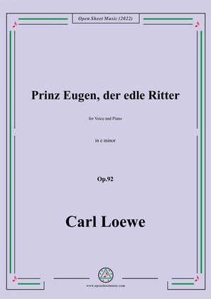 Loewe-Prinz Eugen der edle Ritter,in e minor,Op.92,for Voice and Piano