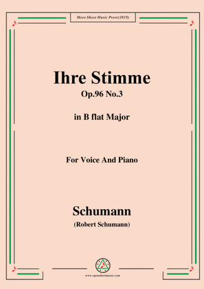 Schumann-Ihre Stimme,Op.96 No.3,in B flat Major,for Voice&Piano