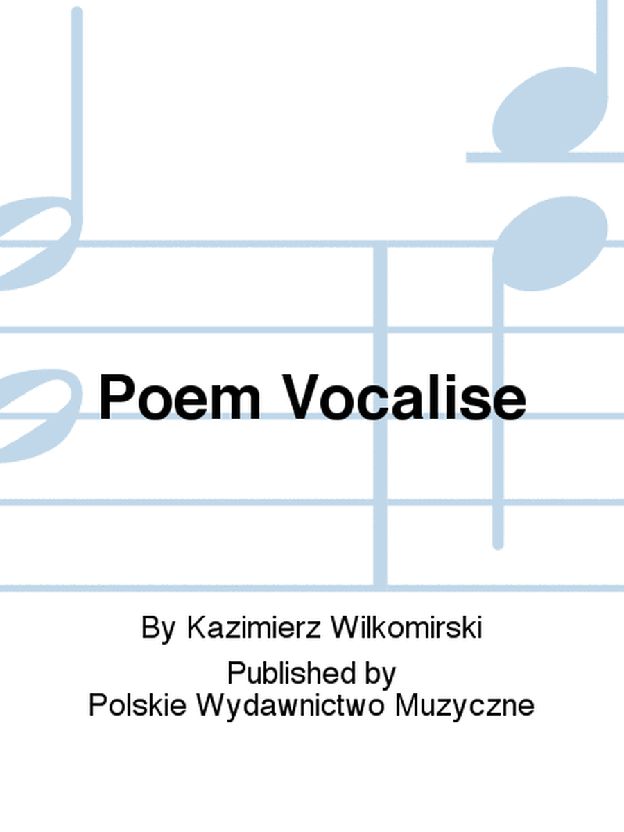 Poem Vocalise