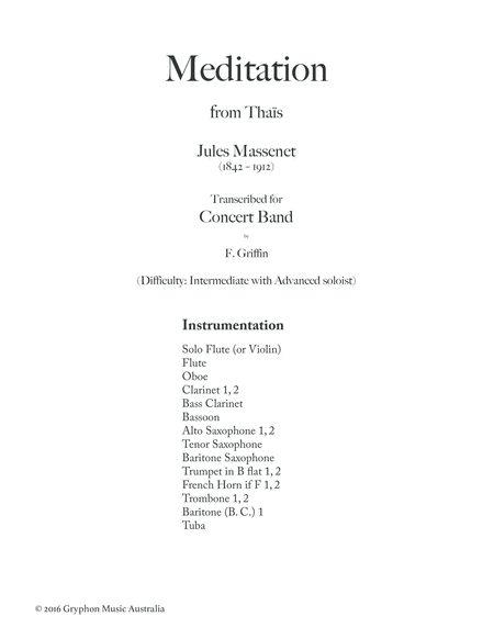 Meditation from Thaïs by Jules Massenet transcribed for Flute or Violin with Concert Band