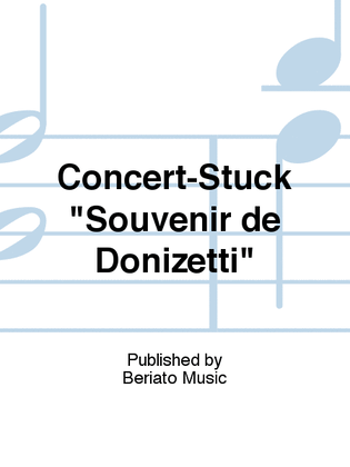 Concert-Stuck "Souvenir de Donizetti"