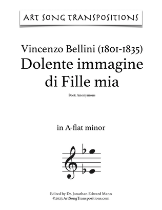 Book cover for BELLINI: Dolente immagine di Fille mia (transposed to A-flat minor)