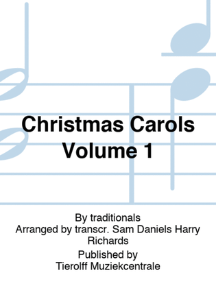 Christmas Carols Volume 1