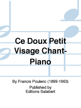 Book cover for Ce Doux Petit Visage Chant-Piano