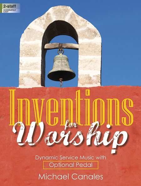 Inventions for Worship