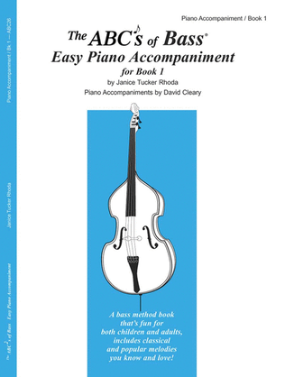 Book cover for The ABC's of Bass Book 1 - Piano Accompaniment