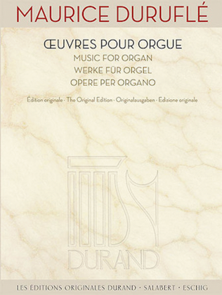 Music for Organ [Oeuvres pour Orgue)