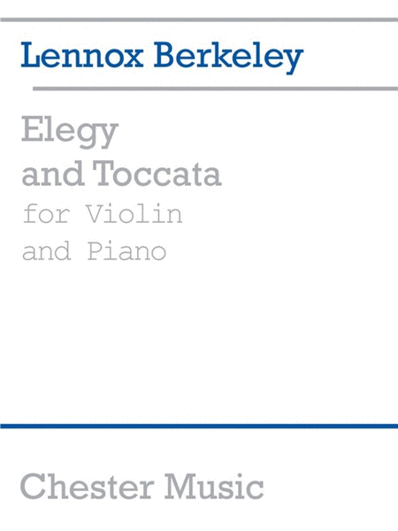 Berkeley - Elegy & Toccata Violin/Piano