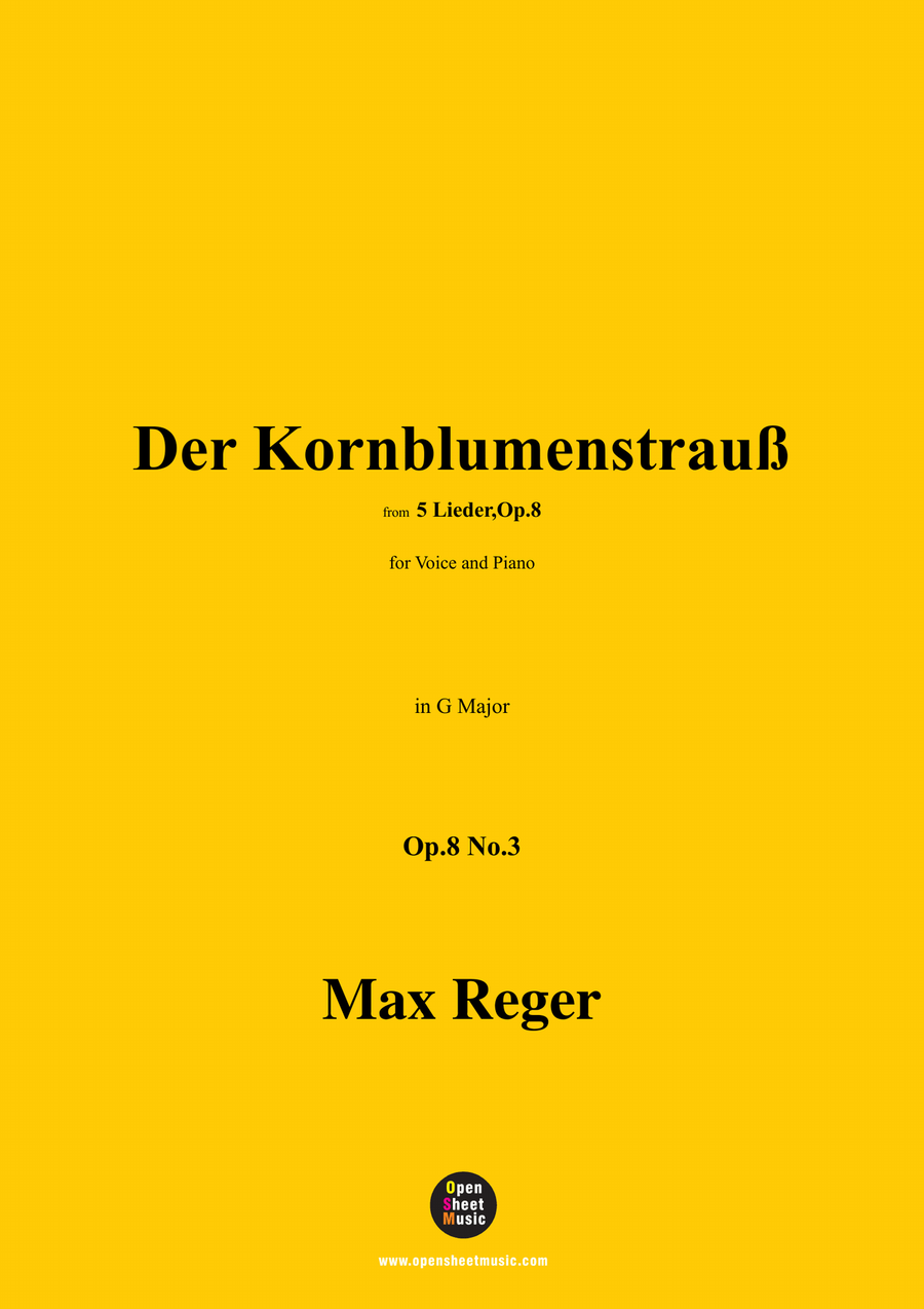 M. Reger-Der Kornblumenstrauß,in G Major,Op.8 No.3