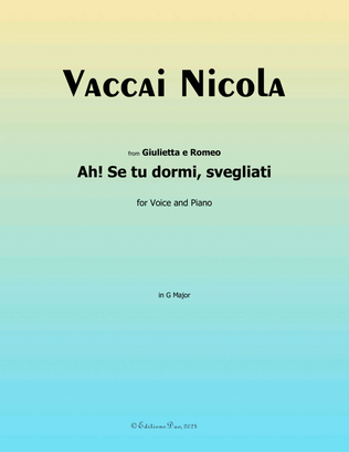 Ah! Se tu dormi,svegliati, by Vaccai Nicola, in G Major