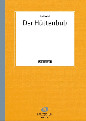 Der Hüttenbub