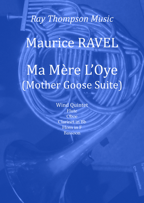 Book cover for Ravel: Ma Mère L'Oye (Mother Goose Suite) (Complete) - wind quintet
