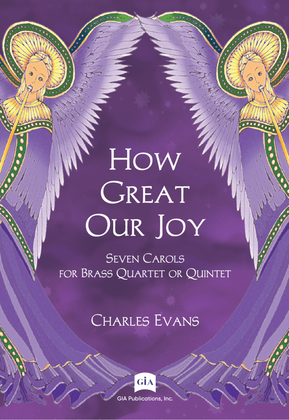 How Great Our Joy - Seven Carols for Brass Quartet or Quintet