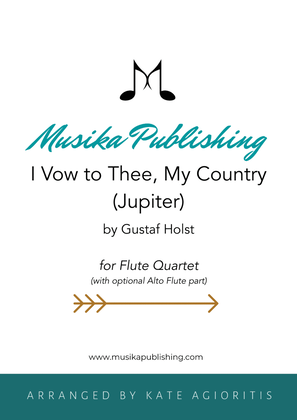 I Vow to Thee, My Country (Jupiter) - Flute Quartet