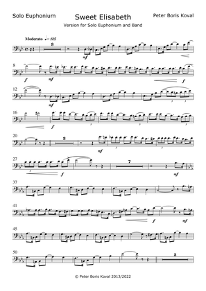 Sweet Elisabeth, arranged for Solo Euphonium and Concert Band A4 Size
