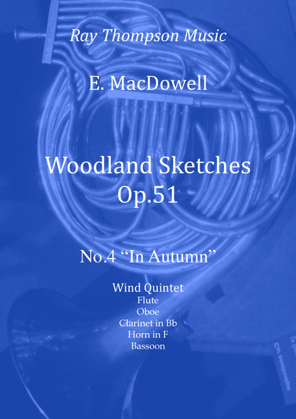 MacDowell: Woodland Sketches Op.51 No.4 "In Autumn" - wind quintet image number null