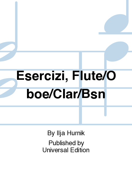 Esercizi, Flute/Oboe/Clar/Bsn