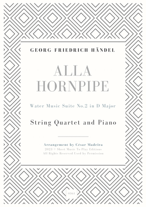 Alla Hornpipe by Handel - String Quartet and Piano (Full Score) - Score Only