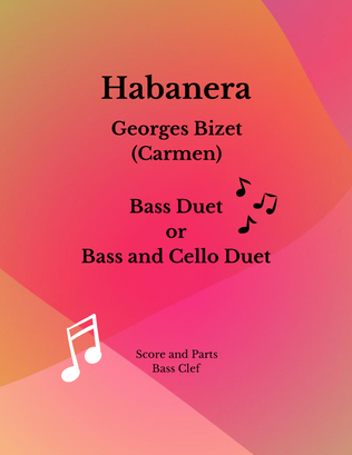 Habanera - Carmen - Bass Duet or Bass and Cello