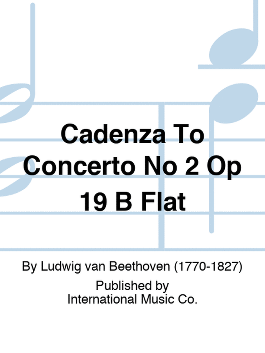 Cadenza To Concerto No 2 Op 19 B Flat