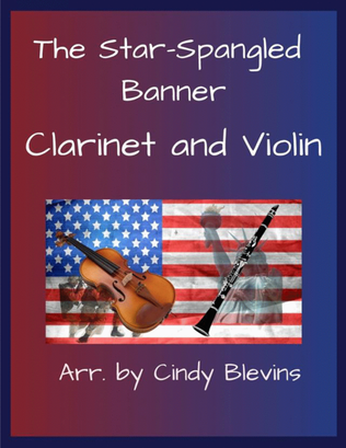 Book cover for The Star-Spangled Banner, Clarinet and Violin Duet