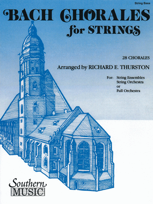 Bach Chorales for Strings (28 Chorales)