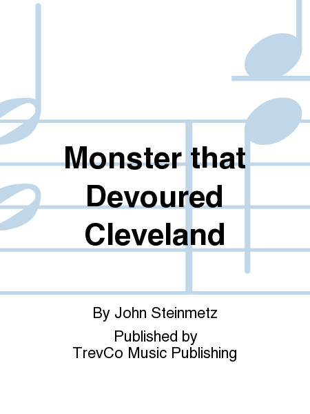 Monster that Devoured Cleveland